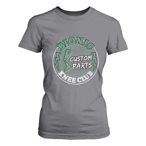 Funny Knee Replacement Survivor T Shirt For Women Bionic Knee Club Custom Parts TS02 Charcoal Print Your Wear