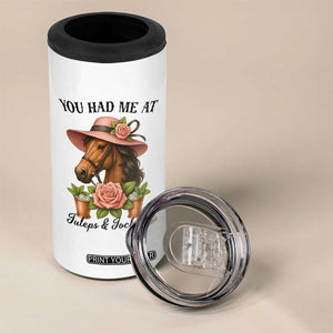 Funny Ky Derby Horse Racing 4 in 1 Can Cooler Tumbler You Had Me At Juleps and Jockeys TS02 Print Your Wear