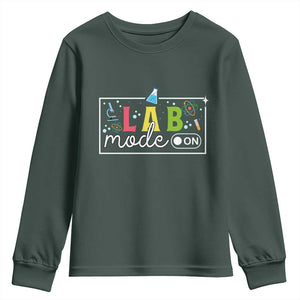 Funny Laboratory Scientist Youth Sweatshirt Lab Mode On Chemistry Medical TS11 Dark Forest Green Print Your Wear
