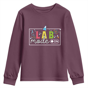 Funny Laboratory Scientist Youth Sweatshirt Lab Mode On Chemistry Medical TS11 Maroon Print Your Wear