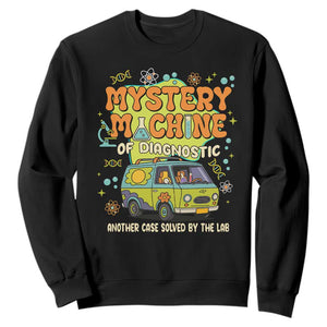 Funny Laboratory Week Scientist Sweatshirt Mystery Machine Of Diagnostic Chemistry Medical Van TS11 Black Print Your Wear
