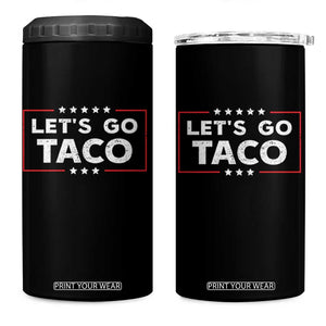 Funny Let's Go Taco 4 in 1 Can Cooler Tumbler Vintage Star Stripes TS11 One Size: 16 oz Black Print Your Wear