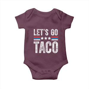 Funny Let's Go Taco Always Chickens Out Baby Onesie Vintage Star Stripes TS11 Maroon Print Your Wear