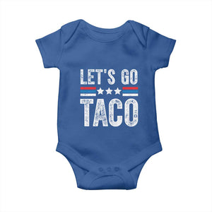 Funny Let's Go Taco Always Chickens Out Baby Onesie Vintage Star Stripes TS11 Royal Blue Print Your Wear