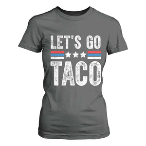 Funny Let's Go Taco Always Chickens Out T Shirt For Women Vintage Star Stripes TS11 Dark Heather Print Your Wear
