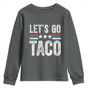 Funny Let's Go Taco Always Chickens Out Youth Sweatshirt Vintage Star Stripes TS11 Dark Heather Print Your Wear