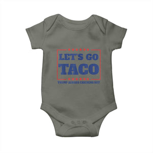 Funny Let's Go Taco Baby Onesie Tacos for President Humor TS02 Military Green Print Your Wear