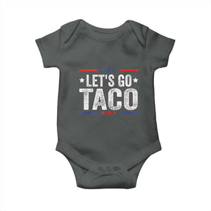 Funny Lets Go Taco Baby Onesie Trump Always Chickens Out Humor American Flag TS02 Dark Heather Print Your Wear