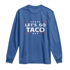 Funny Let's Go Taco Long Sleeve Shirt Vintage Star Stripes TS11 Royal Blue Print Your Wear