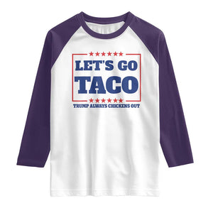 Funny Let's Go Taco Raglan Shirt Tacos for President Humor TS02 White Purple Print Your Wear
