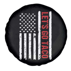 Funny Let's Go Taco Spare Tire Cover Stars and Stripes Political Satire TS02 Print Your Wear