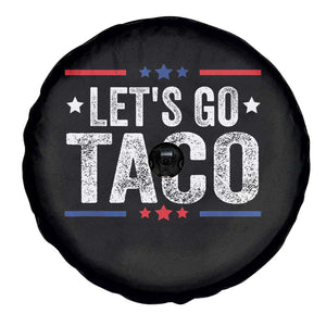 Funny Lets Go Taco Spare Tire Cover Trump Always Chickens Out Humor American Flag TS02 Print Your Wear