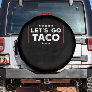Funny Let's Go Taco Spare Tire Cover Vintage Star Stripes TS11 No hole Black Print Your Wear