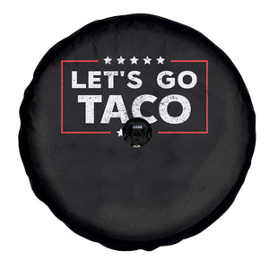 Funny Let's Go Taco Spare Tire Cover Vintage Star Stripes TS11 Print Your Wear