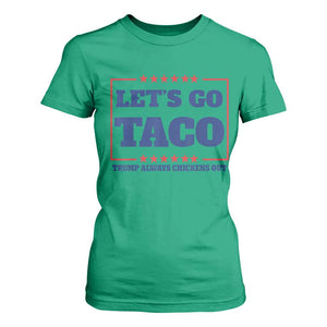 Funny Let's Go Taco T Shirt For Women Tacos for President Humor TS02 Irish Green Print Your Wear