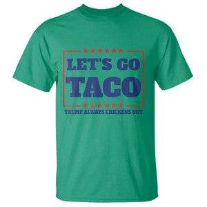 Funny Let's Go Taco T Shirt Tacos for President Humor TS02 Irish Green Print Your Wear