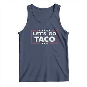 Funny Let's Go Taco Tank Top Vintage Star Stripes TS11 Navy Print Your Wear