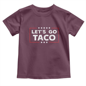 Funny Let's Go Taco Toddler T Shirt Vintage Star Stripes TS11 Maroon Print Your Wear