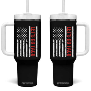 Funny Let's Go Taco Tumbler With Handle Stars and Stripes Political Satire TS02 One Size: 40 oz Black Print Your Wear