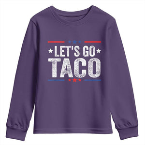 Funny Lets Go Taco Youth Sweatshirt Trump Always Chickens Out Humor American Flag TS02 Purple Print Your Wear