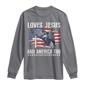 Funny Loves Jesus And America Too Long Sleeve Shirt 4th Of July Patriotic Christian Eagle American Flag TS11 Charcoal Print Your Wear