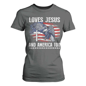 Funny Loves Jesus And America Too T Shirt For Women 4th Of July Patriotic Christian Eagle American Flag TS11 Dark Heather Print Your Wear