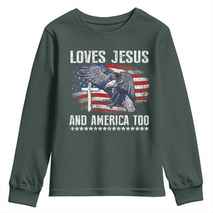 Funny Loves Jesus And America Too Youth Sweatshirt 4th Of July Patriotic Christian Eagle American Flag TS11 Dark Forest Green Print Your Wear