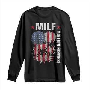 Funny MILF Man I Love Fireworks Long Sleeve Shirt American Patriotic July 4th US Flag TS11 Black Print Your Wear