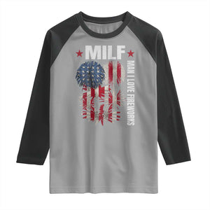 Funny MILF Man I Love Fireworks Raglan Shirt American Patriotic July 4th US Flag TS11 Sport Gray Black Print Your Wear