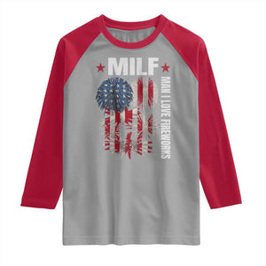 Funny MILF Man I Love Fireworks Raglan Shirt American Patriotic July 4th US Flag TS11 Sport Gray Red Print Your Wear