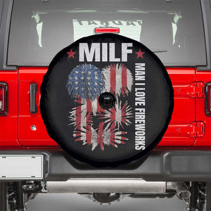 Funny MILF Man I Love Fireworks Spare Tire Cover American Patriotic July 4th US Flag TS11 Black Print Your Wear