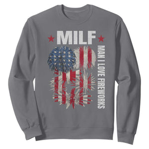 Funny MILF Man I Love Fireworks Sweatshirt American Patriotic July 4th US Flag TS11 Charcoal Print Your Wear