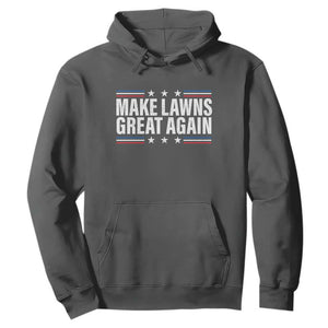 Funny Make Lawns Great Again Hoodie Lawn Mower Dad Gardener TS11 Dark Heather Print Your Wear