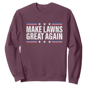 Funny Make Lawns Great Again Sweatshirt Lawn Mower Dad Gardener TS11 Maroon Print Your Wear