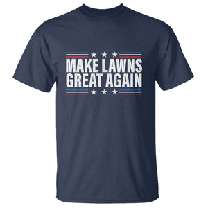 Funny Make Lawns Great Again T Shirt Lawn Mower Dad Gardener TS11 Navy Print Your Wear