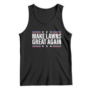 Funny Make Lawns Great Again Tank Top Lawn Mower Dad Gardener TS11 Black Print Your Wear