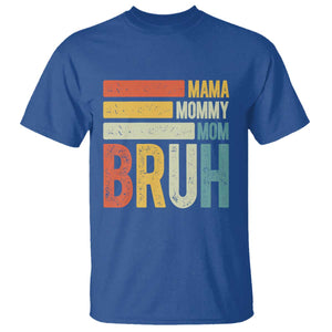 Funny Mama Mommy Mom Bruh T Shirt Mother's Day Vintage Stripes TS11 Royal Blue Print Your Wear