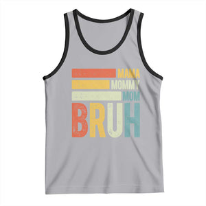 Funny Mama Mommy Mom Bruh Tank Top Mother's Day Vintage Stripes TS11 Athletic Heather Black Print Your Wear