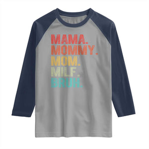 Funny Mama Mommy Mom Milf Bruh Raglan Shirt Mother's Day TS11 Sport Gray Navy Print Your Wear
