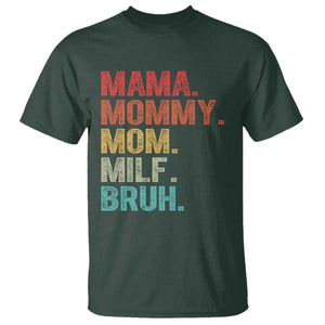 Funny Mama Mommy Mom Milf Bruh T Shirt Mother's Day TS11 Dark Forest Green Print Your Wear