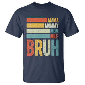Funny Mama Mommy Mom Milf Bruh T Shirt Mother's Day Vintage Stripes TS11 Navy Print Your Wear