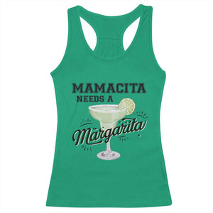 Funny Mamacita Needs A Margarita Racerback Tank Top Magarita Cocktail Lover TS11 Irish Green Print Your Wear