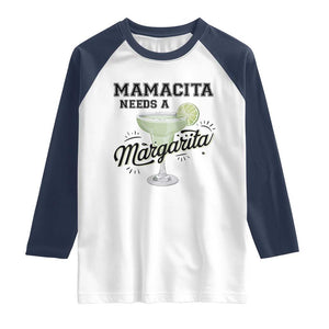 Funny Mamacita Needs A Margarita Raglan Shirt Magarita Cocktail Lover TS11 White Navy Print Your Wear