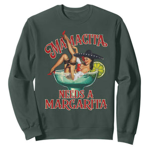 Funny Mamacita Needs A Margarita Sweatshirt Magarita Cocktail Mexican Pin Up Girl TS11 Dark Forest Green Print Your Wear