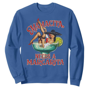 Funny Mamacita Needs A Margarita Sweatshirt Magarita Cocktail Mexican Pin Up Girl TS11 Royal Blue Print Your Wear