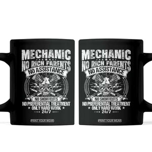 Funny Mechanic No Rich Parents No Assistance No Handouts Coffee Mug Car Mechanic Garage TS11 Black Print Your Wear