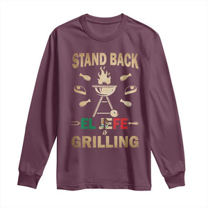 Funny Mexican Dad Long Sleeve Shirt El Jefe Grilling Stand Back Fathers Day TS10 Maroon Print Your Wear