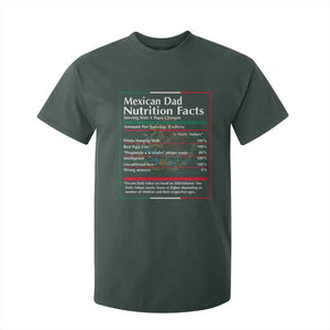 Funny Mexican Dad T Shirt For Kid Dad Nutrition Facts Mexico Flag Father's Day TS11 Dark Forest Green Print Your Wear