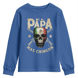 Funny Mexican Dad Youth Sweatshirt El Papa Mas Chingon Vintage Mexico Skull TS11 Royal Blue Print Your Wear