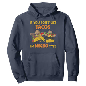 Funny Mexican Hoodie Adult Humor Mexican Food Taco Nacho TS10 Navy Print Your Wear